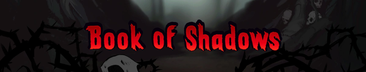 Book of Shadows wide banner.